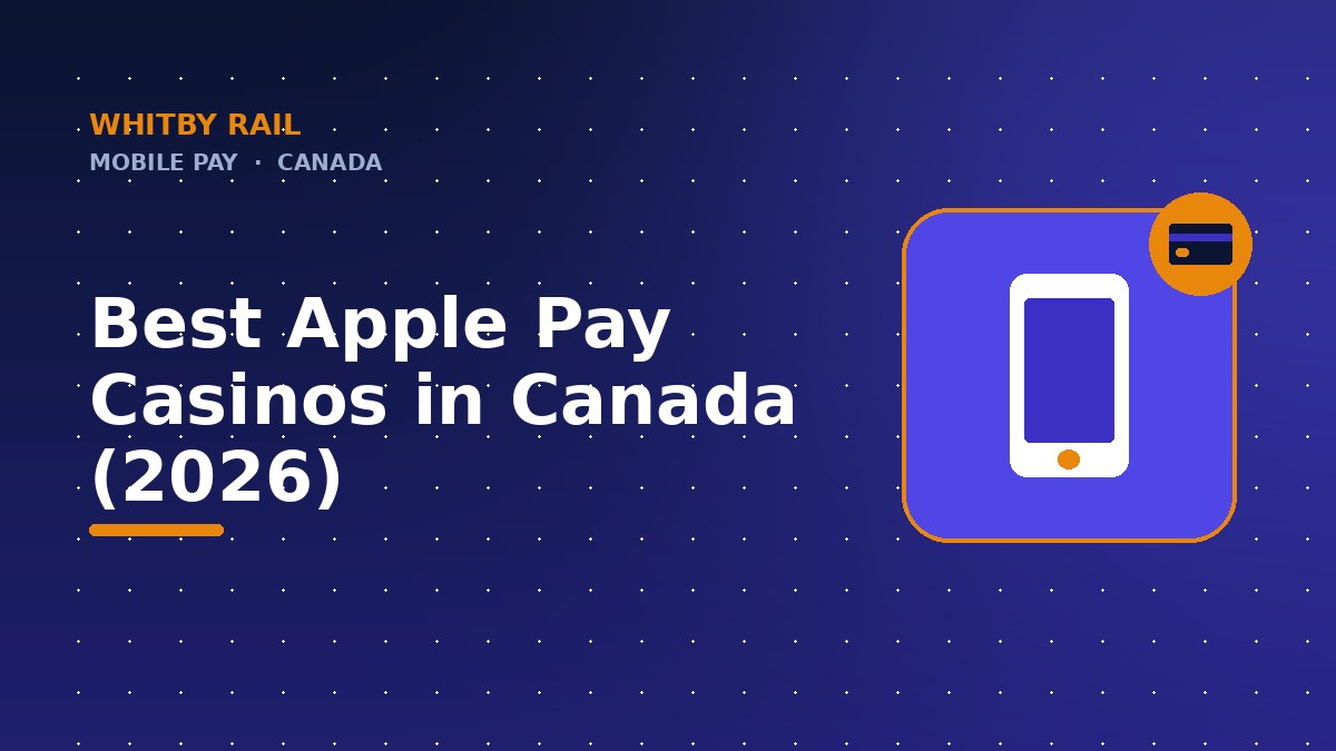 Best Apple Pay Casinos in Canada (2026) - Canadian casino payment guide
